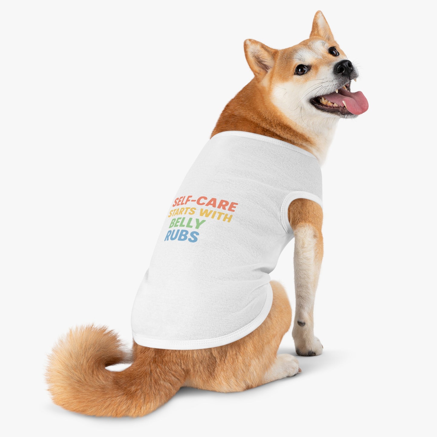 Pet Tank Top — "Self-Care Starts With Belly Rubs" Funny Dog Cat Tee - Mental Health/Social Work