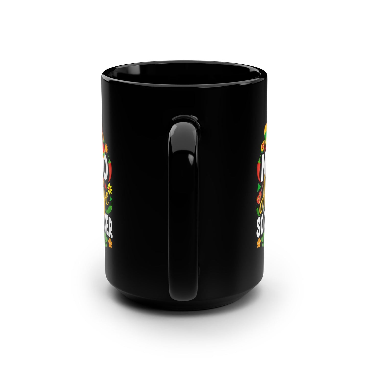 Nacho Average Social Worker Mug — Funny Cinco de Mayo Coffee Cup (15oz)