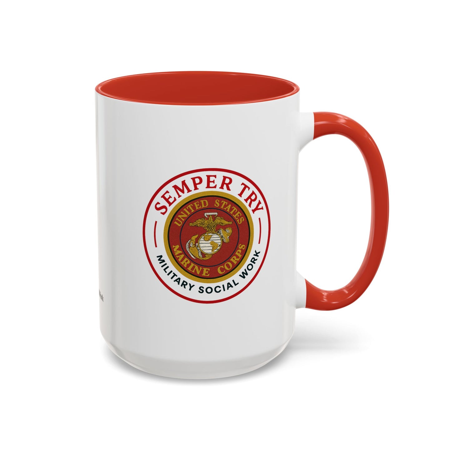 Copy of Military Social Work -Empowering Coffee Mug - "Semper Try" - Perfect Gift for Advocates and Supporters