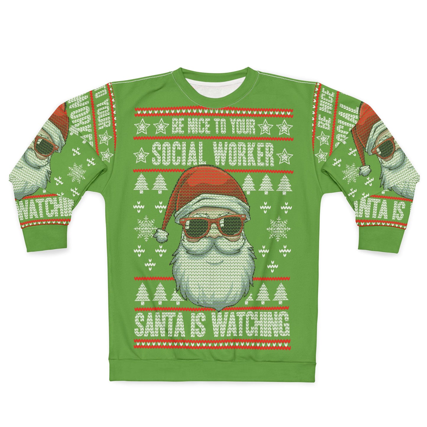 UNISEX- Be Nice to Your Social Worker Christmas Sweatshirt – 'Santa Is Watching' Green Holiday Sweater