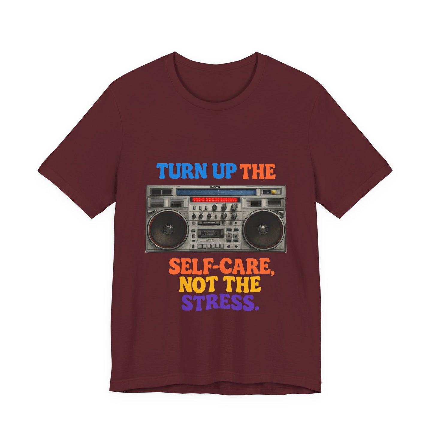 Unisex -Turn Up the Self-Care Tee — Retro Boombox Mental Health Shirt