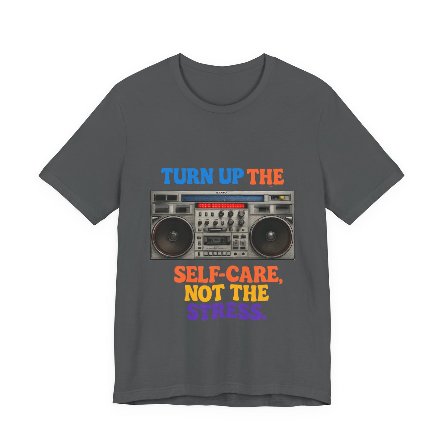 Unisex -Turn Up the Self-Care Tee — Retro Boombox Mental Health Shirt