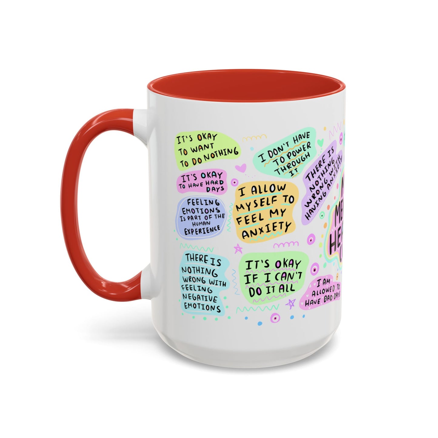 Mental Health Coffee Mug — "My Mental Health Cup" Affirmation Accent Mug