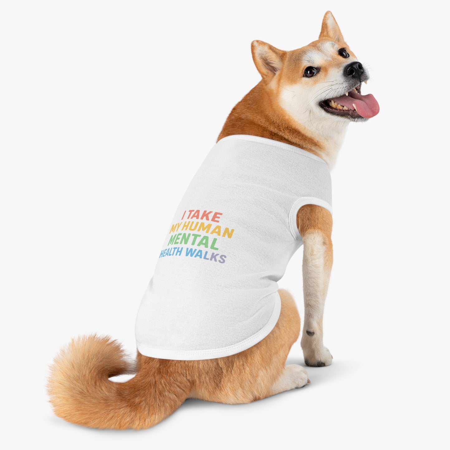 Pet Tank Top — “I Take My Human Mental Health Walks” Rainbow Dog Shirt - Mental Health/Social Worker
