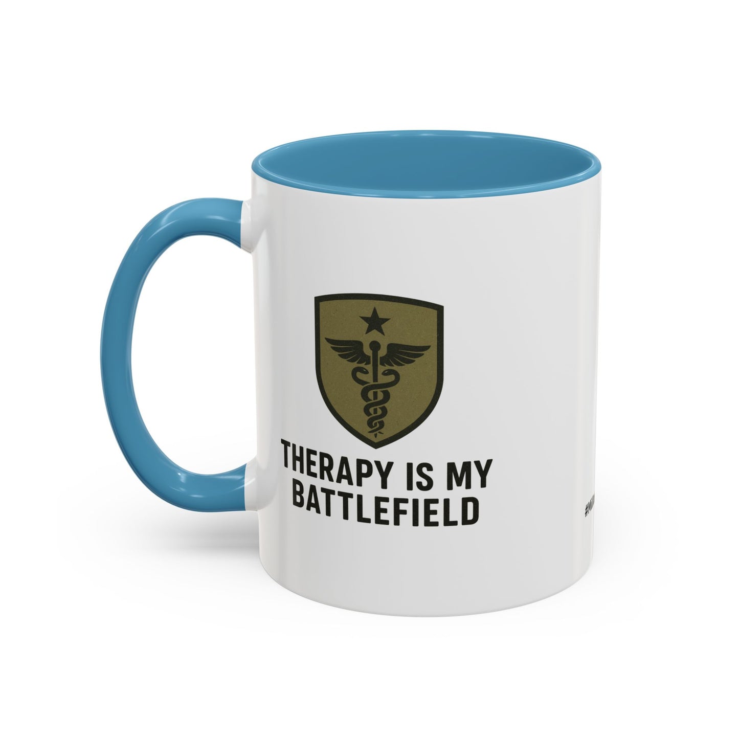 Military Social Work -Empowering Coffee Mug - "Therapy is My Battlefield" - Perfect Gift for Advocates and Supporters
