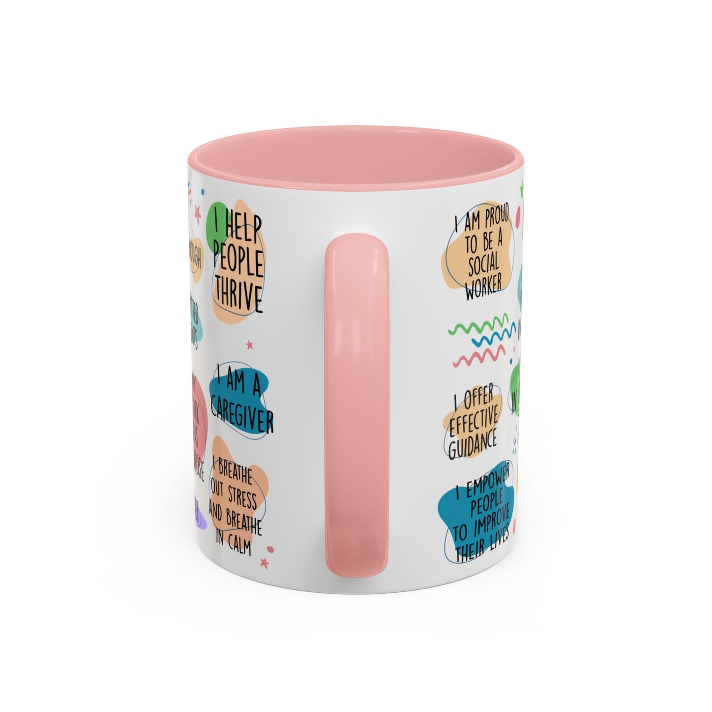 Social Worker Daily Affirmations Accent Coffee Mug — Inspirational -15oz