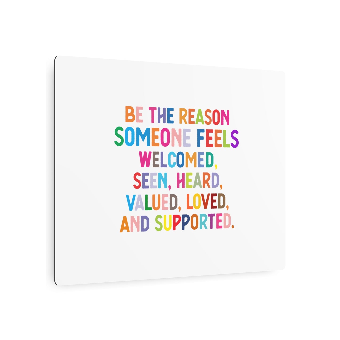 Metal Art Sign - "Be the Reason" Rainbow Inspirational Wall Decor - Social Work