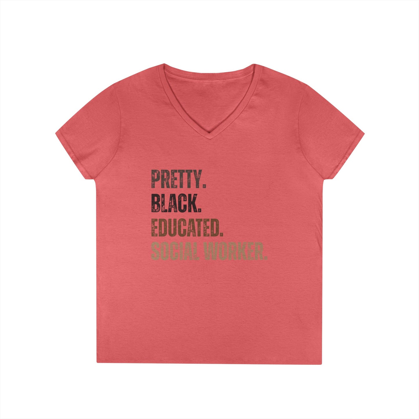 Pretty. Black. Educated. Social Worker. V-Neck Tee