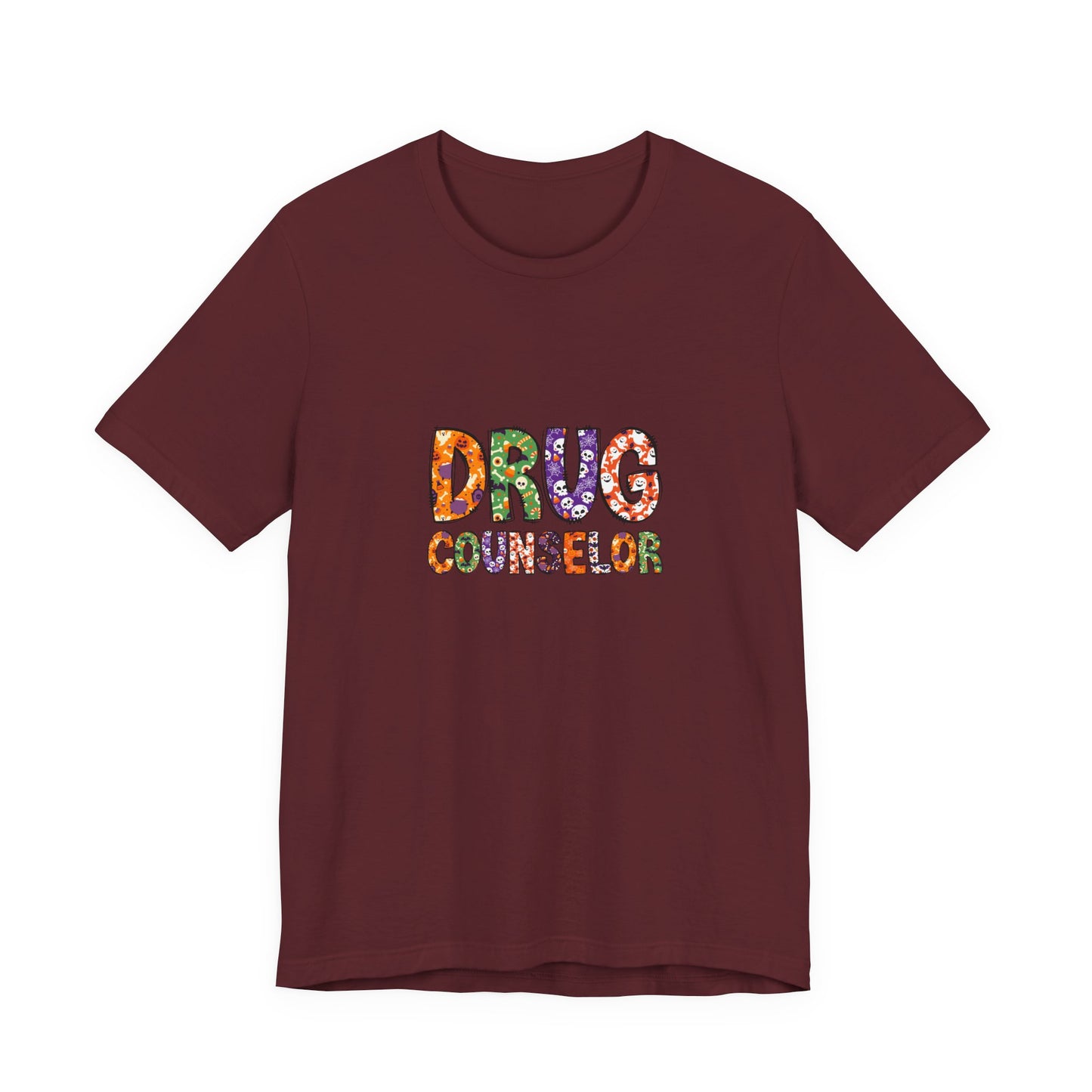 Unisex Drug Counselor Floral Graphic Tee — Colorful Text Short Sleeve Shirt