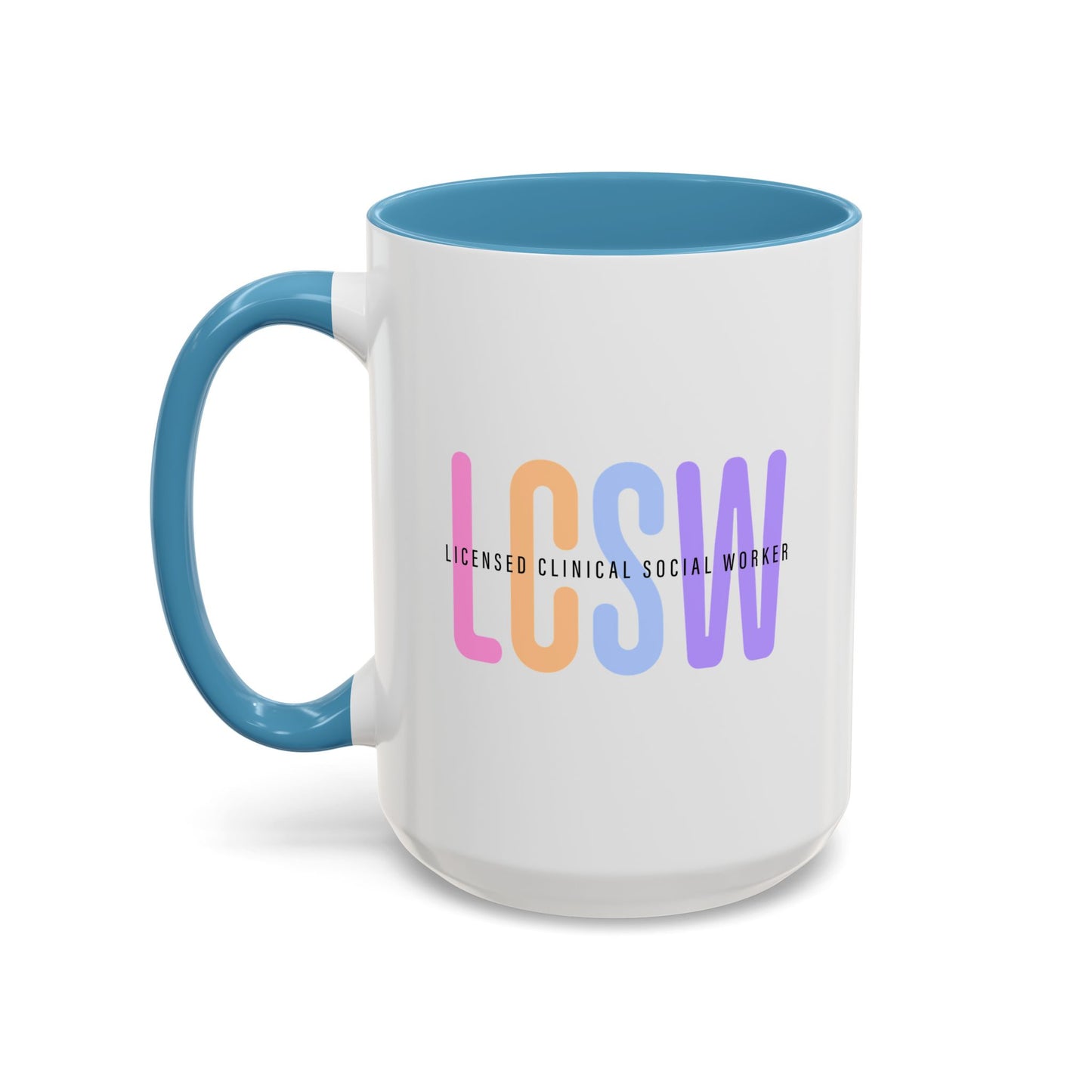 LCSW-Advocate and Caffeinate Accent Coffee Mug — Colorful Social Woker Coffee Cup (15 oz)
