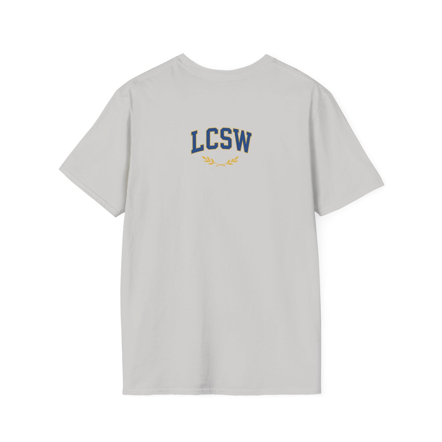 UCLA School of Social Work (LCSW version) -Unisex Softstyle T-Shirt