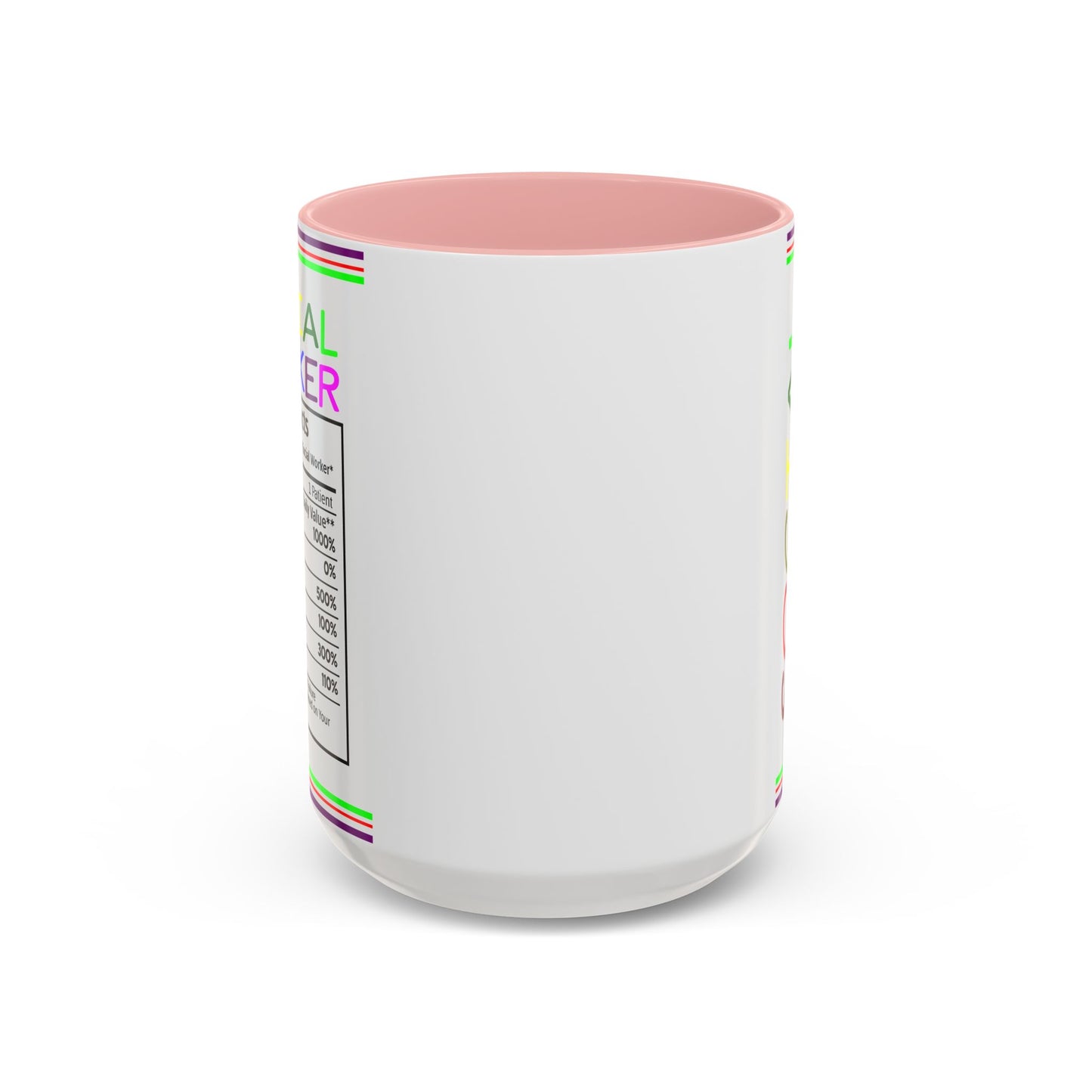 Social Worker Coffee Mug — Colorful Accent Mug with ‘Social Worker Ingredients’ Text (15oz)