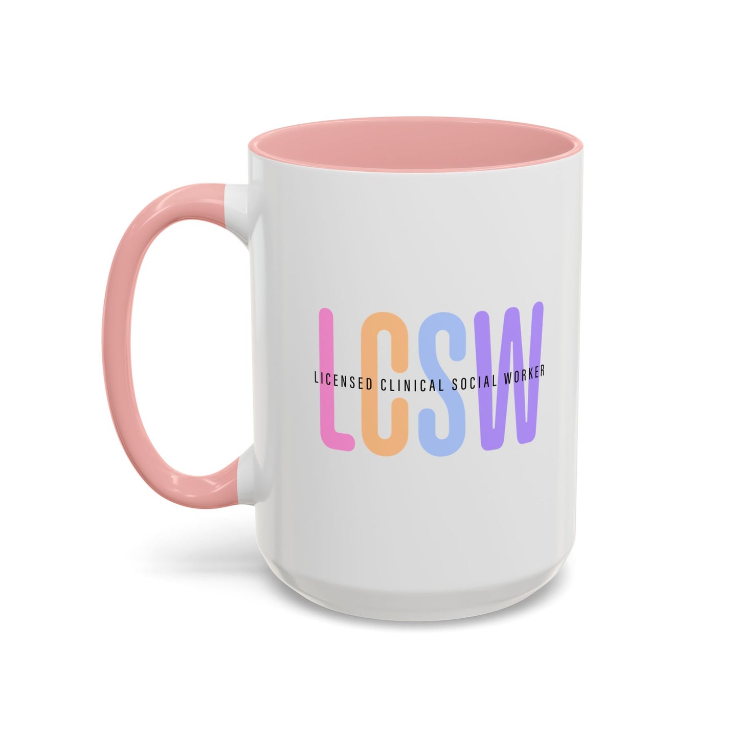 LCSW-Advocate and Caffeinate Accent Coffee Mug — Colorful Social Woker Coffee Cup (15 oz)