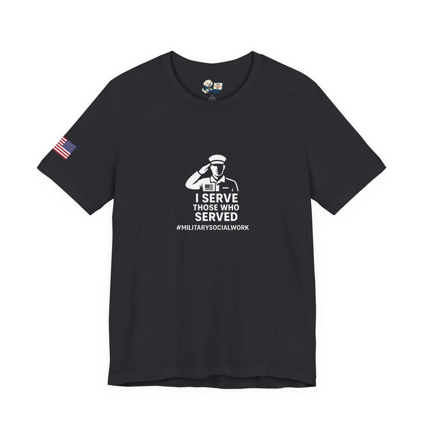 Military Social Work - I Serve Those Who Have Served