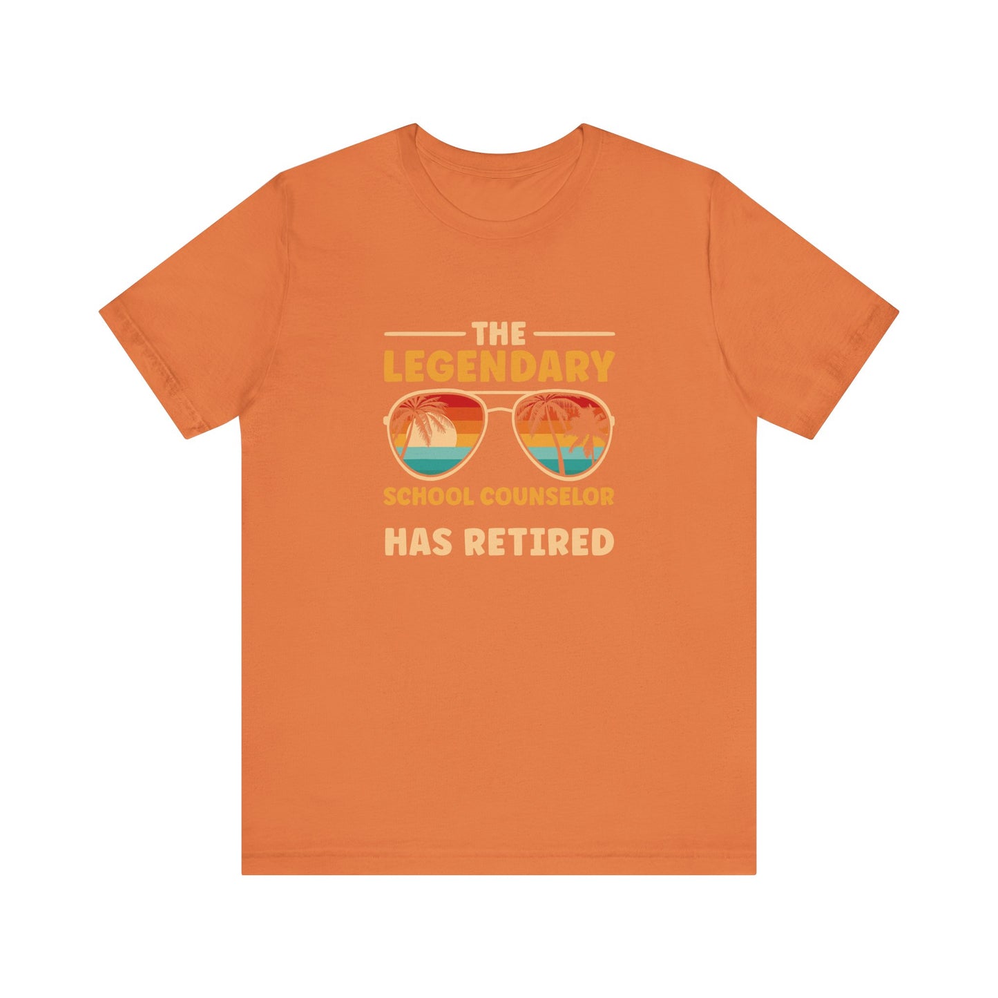 Unisex The Legendary School Counselor Has Retired T-Shirt — Retirement Gift Tee for Counselors