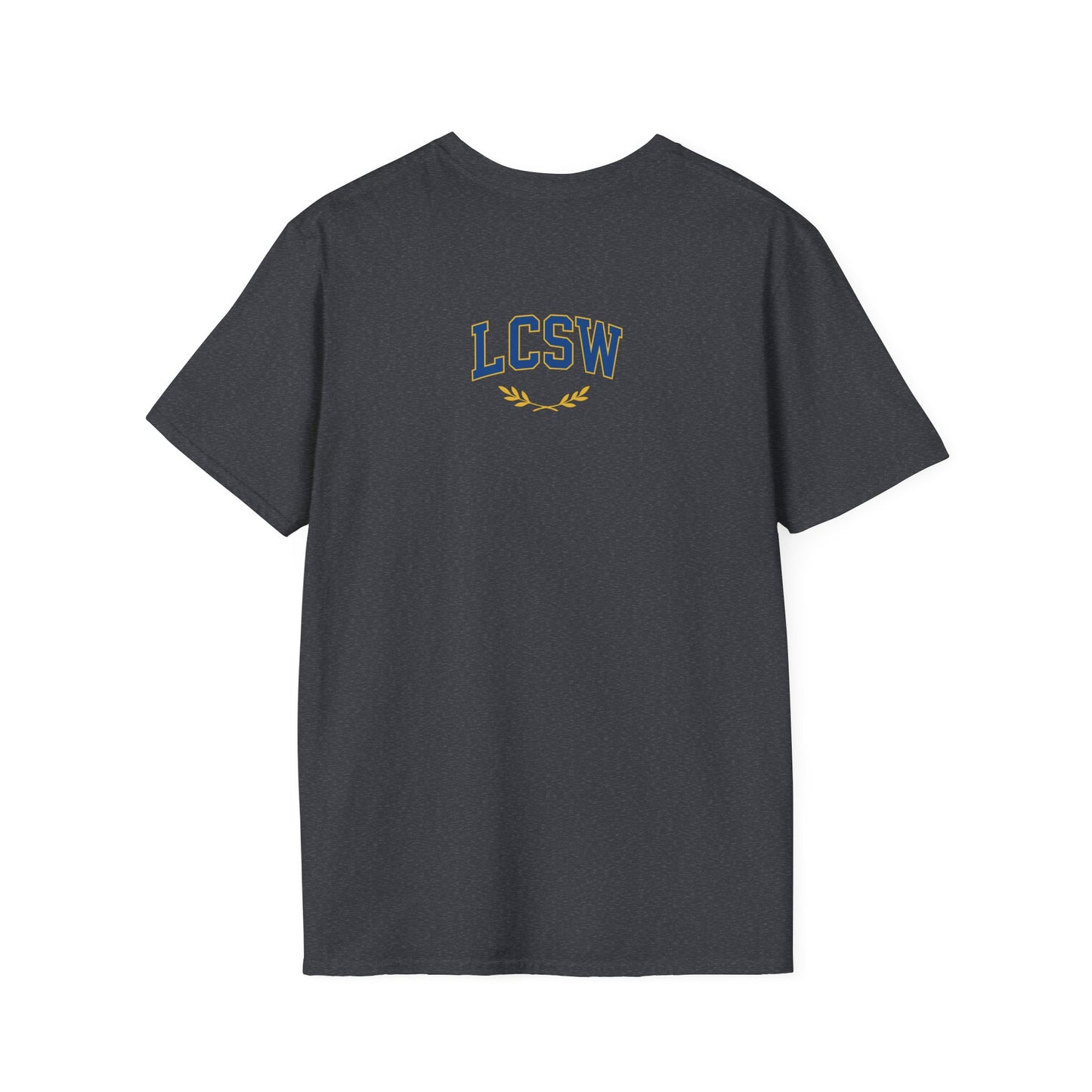UCLA School of Social Work (LCSW version) -Unisex Softstyle T-Shirt