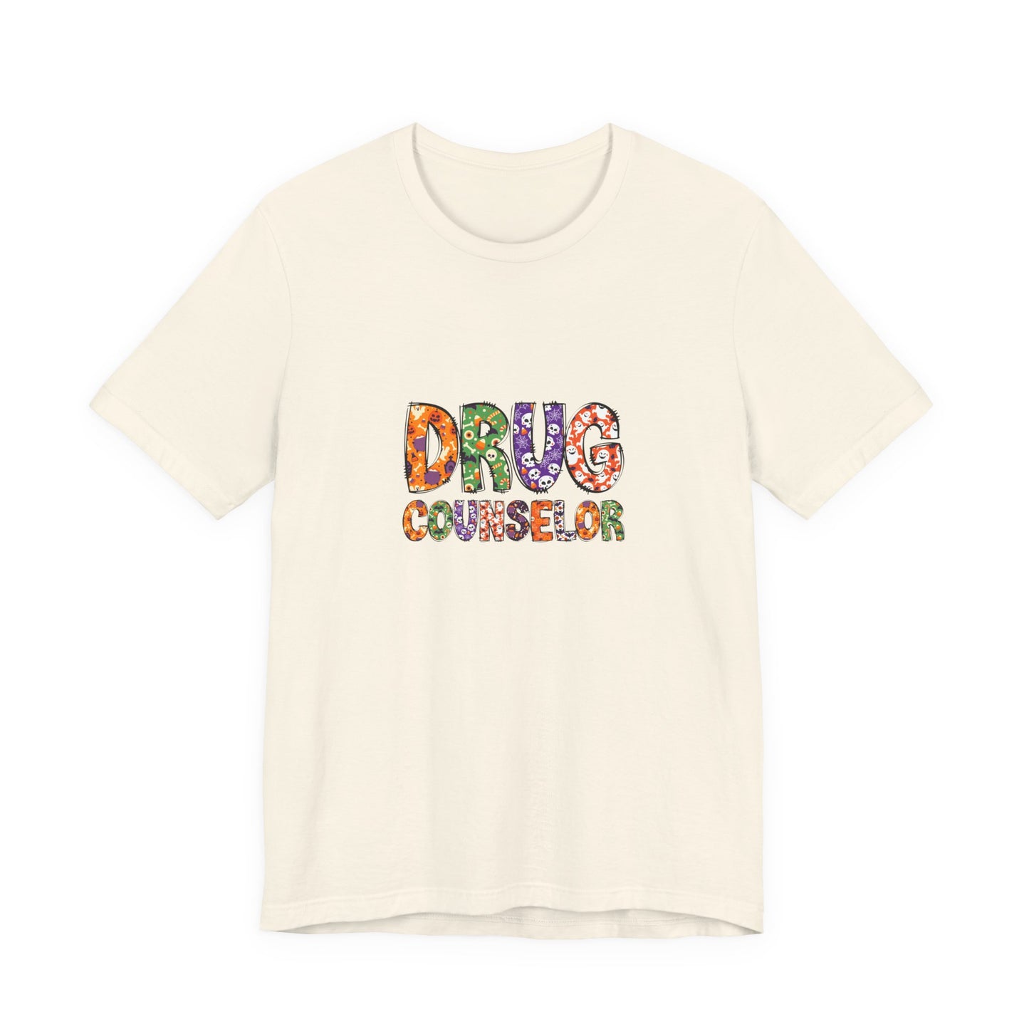 Unisex Drug Counselor Floral Graphic Tee — Colorful Text Short Sleeve Shirt