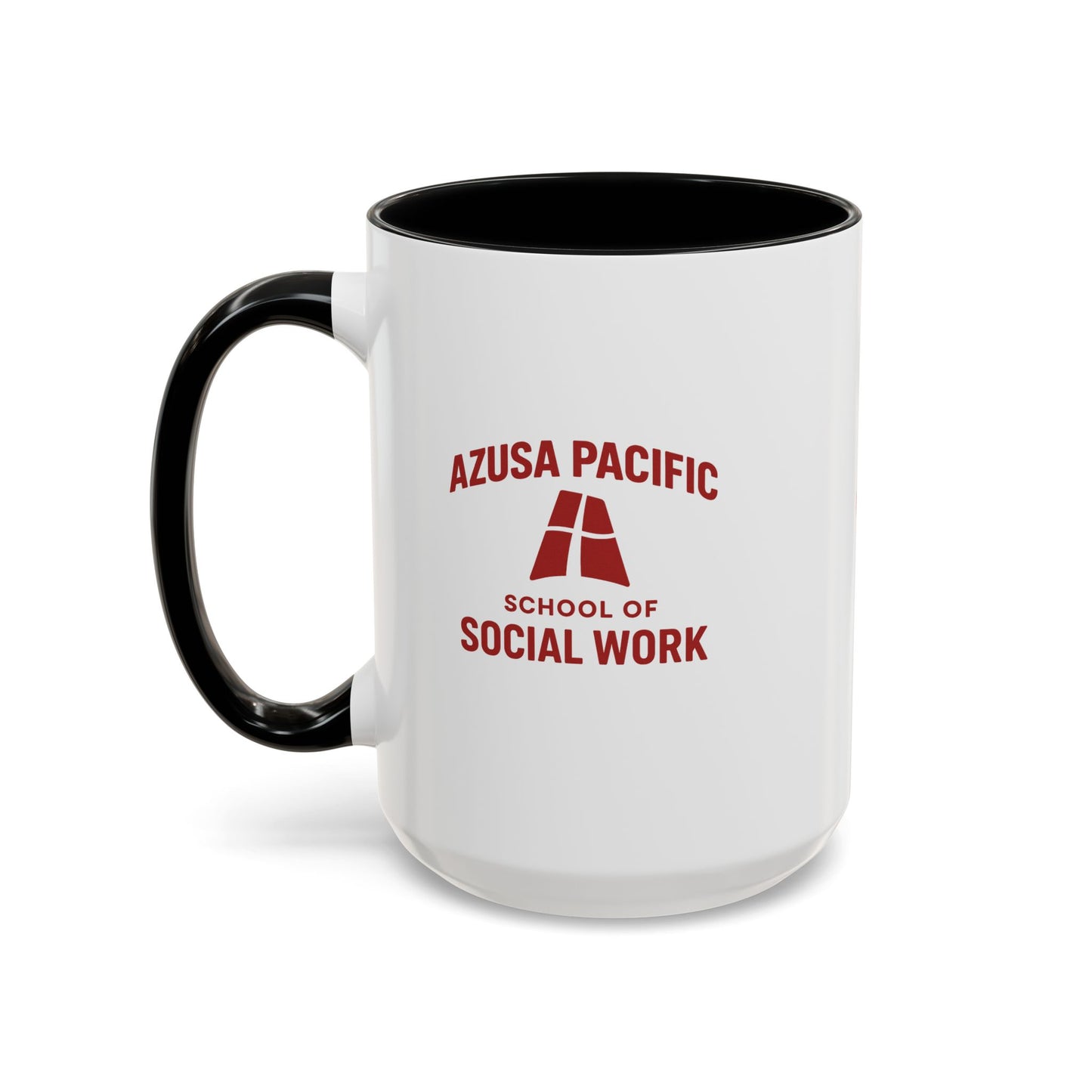 Azusa Pacific University- School of Social Work - Empowering Accent Coffee Mug Collection