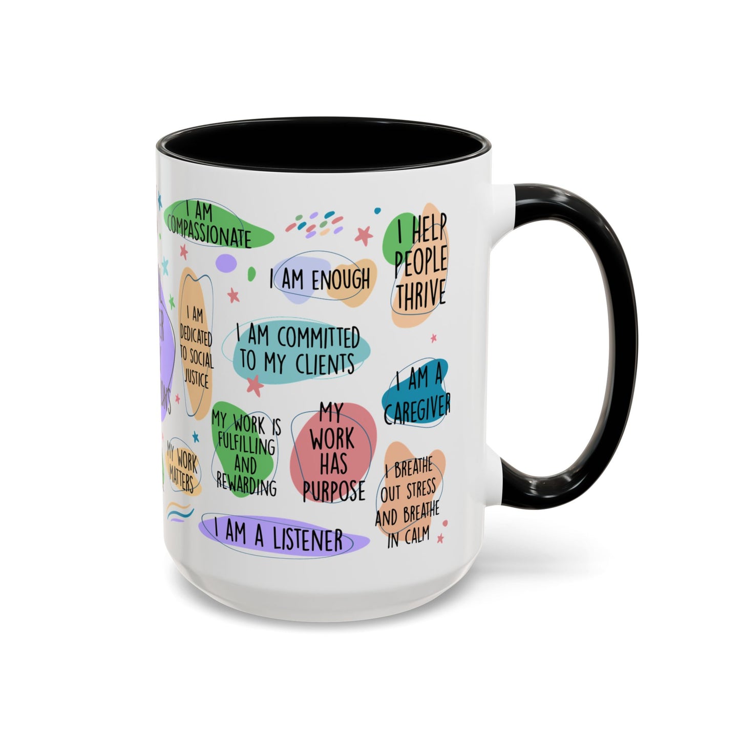 Social Worker Daily Affirmations Accent Coffee Mug — Inspirational -15oz
