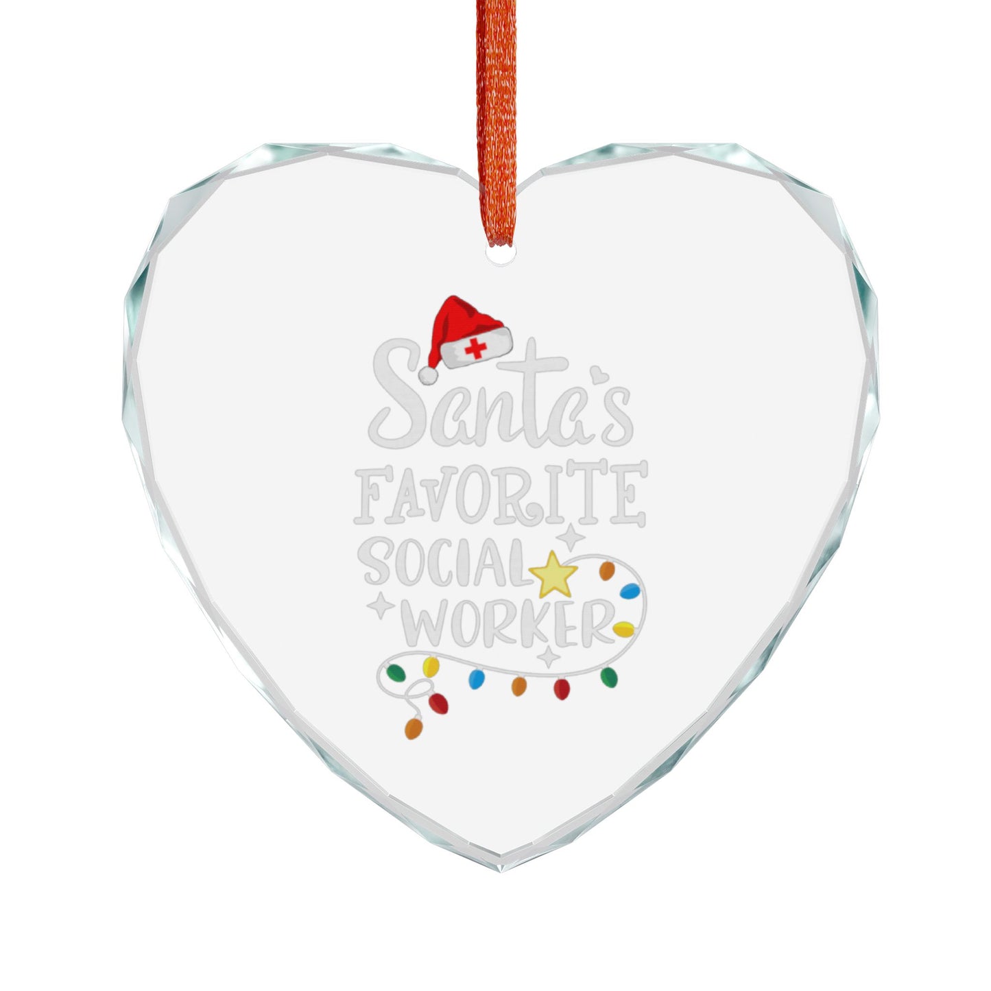 Crystal Heart Ornament – “Santa’s Favorite Social Worker” Holiday Keepsake - Medical Social Work