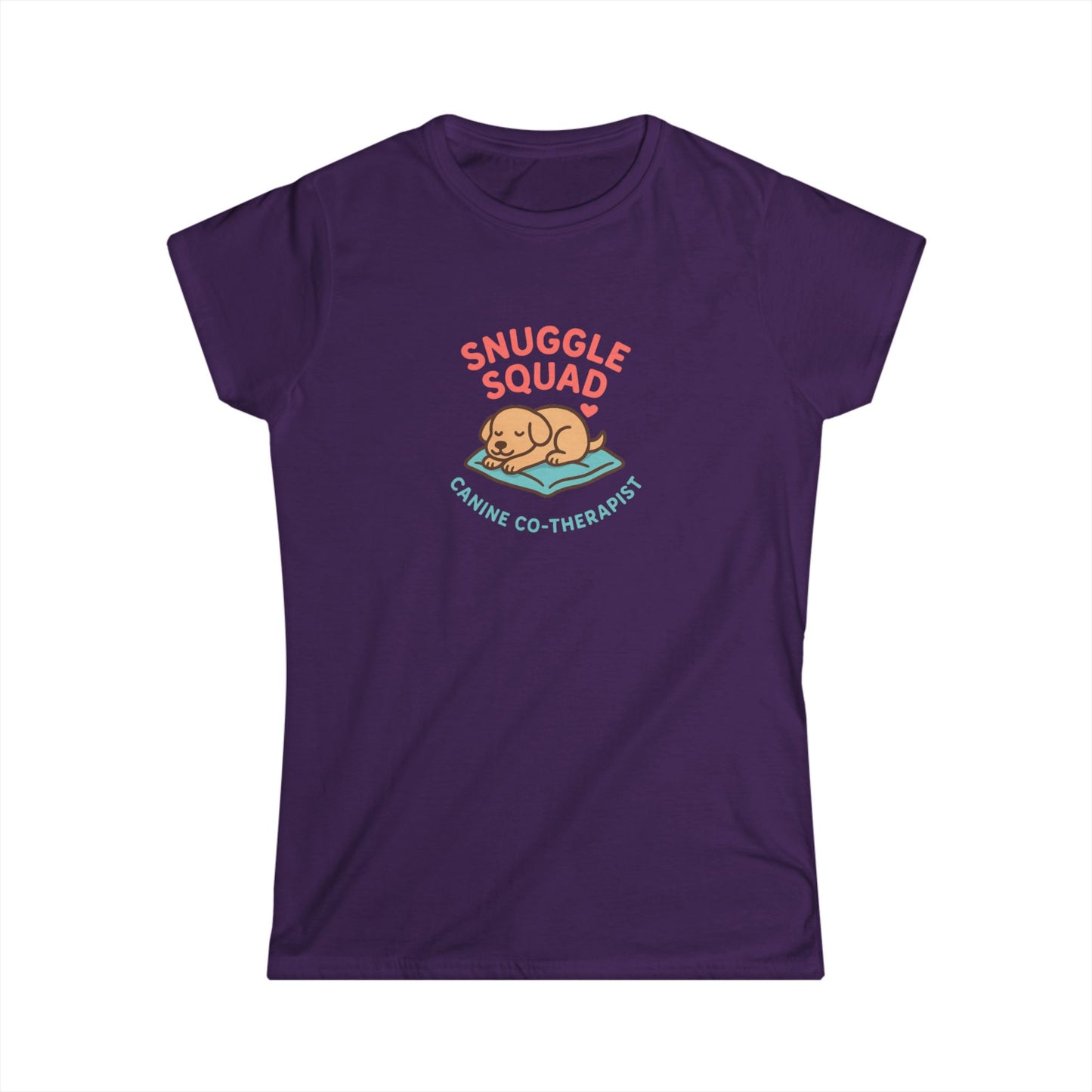 Snuggle Pet Squad Tee — Canine Cuddle Therapy Women's T-Shirt
