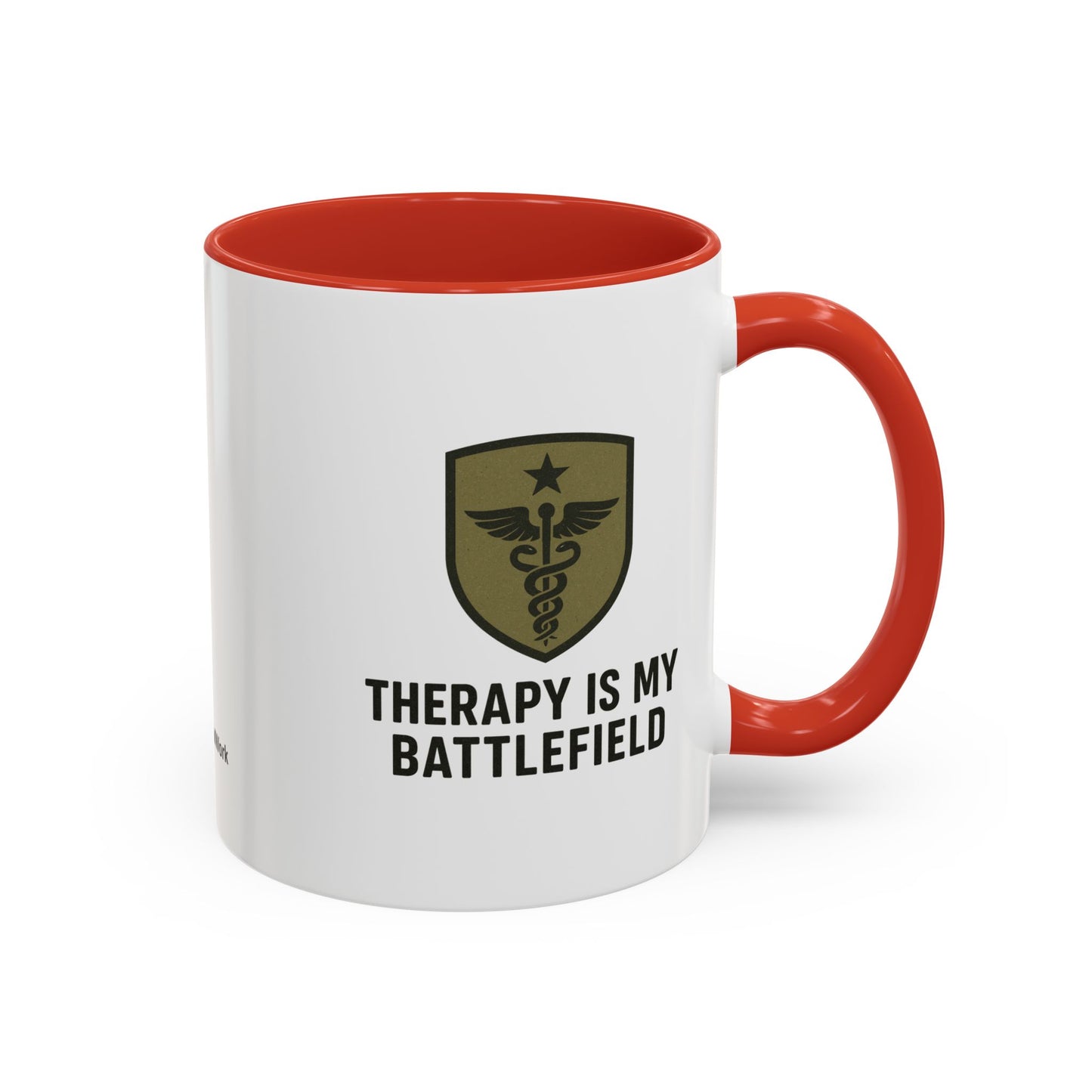 Military Social Work -Empowering Coffee Mug - "Therapy is My Battlefield" - Perfect Gift for Advocates and Supporters