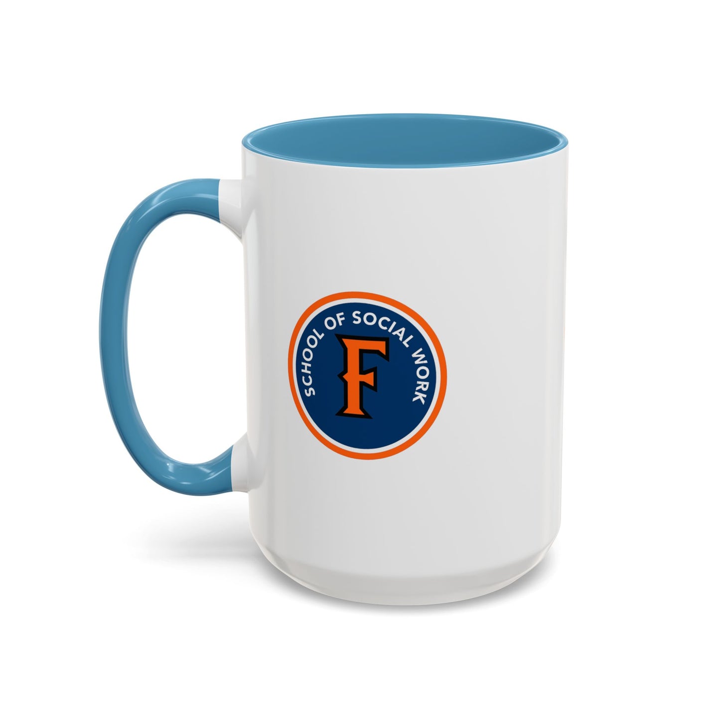 Cal State Fullerton - School of Social Work - Empowering Accent Coffee Mug Collection