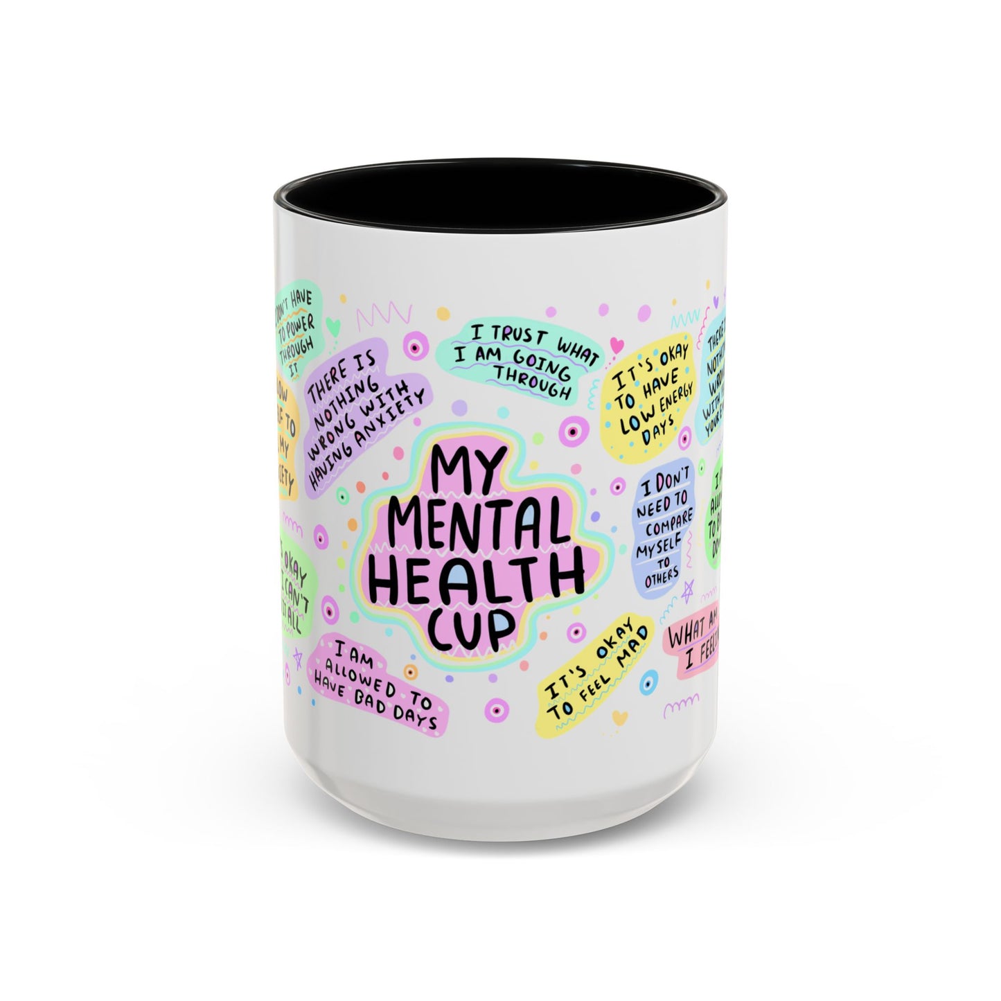 Mental Health Coffee Mug — "My Mental Health Cup" Affirmation Accent Mug