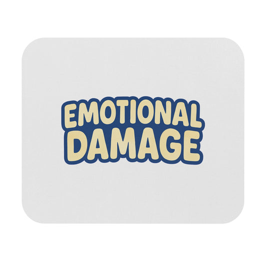 Emotional Damage Mouse Pad — Funny Office Desk Mat