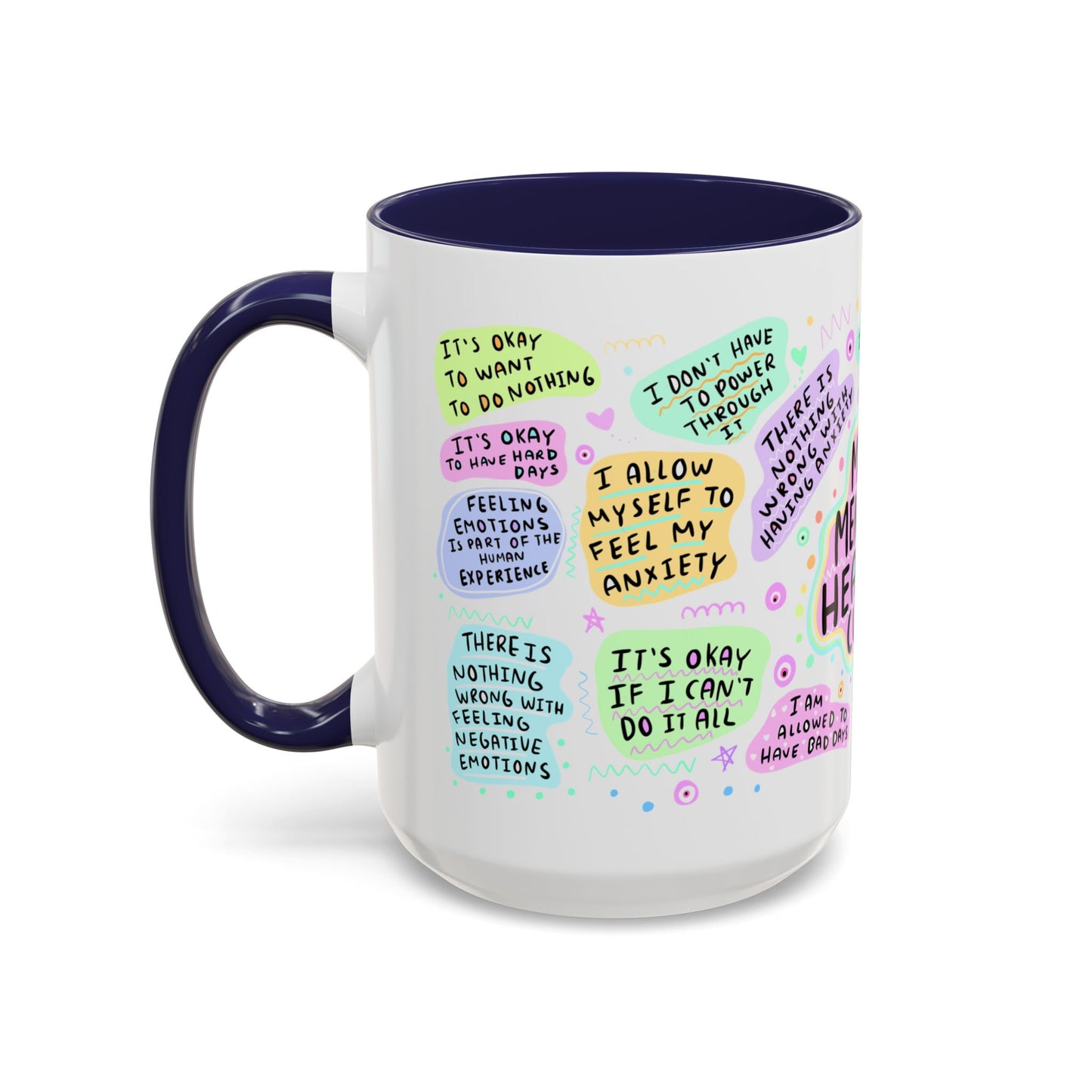 Mental Health Coffee Mug — "My Mental Health Cup" Affirmation Accent Mug
