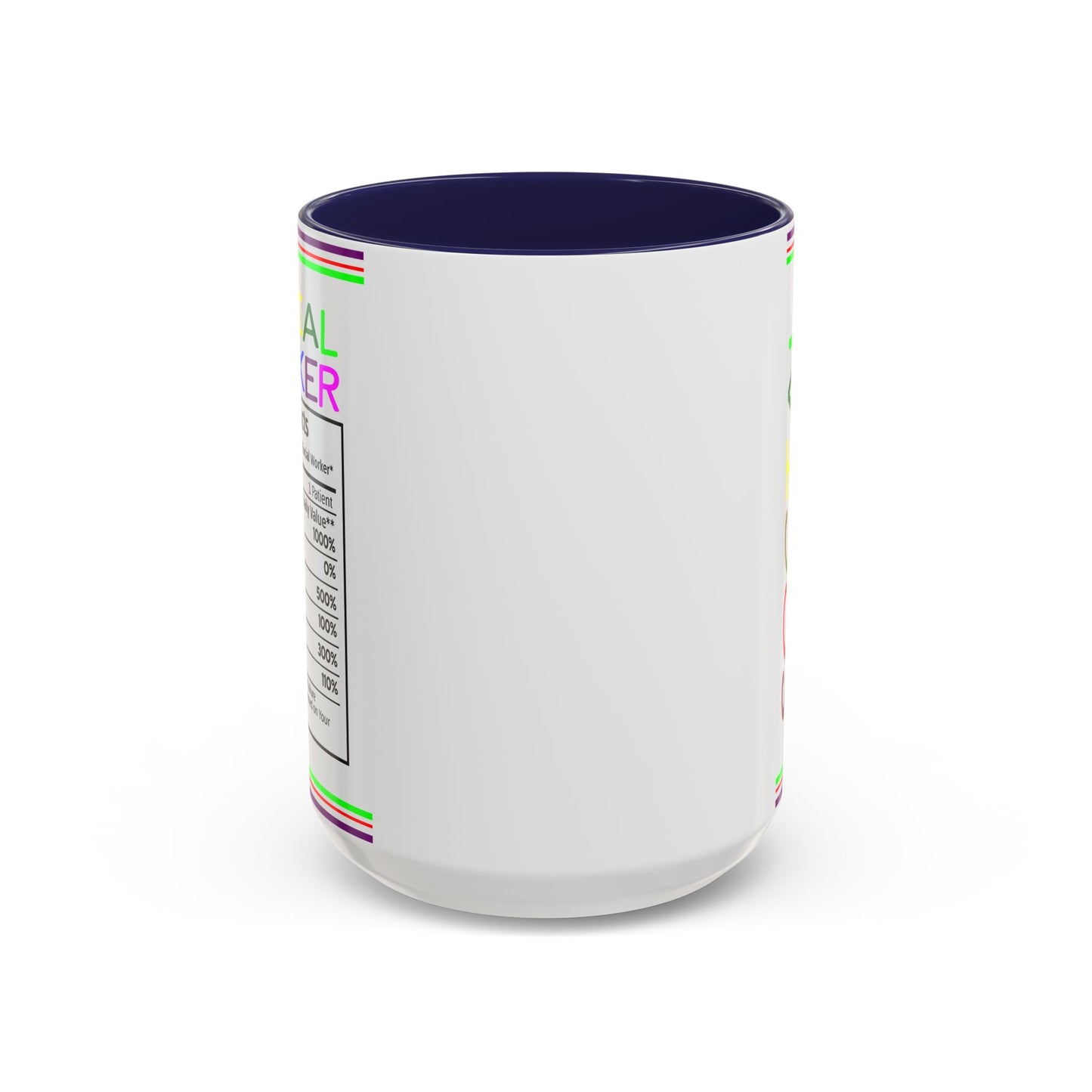 Social Worker Coffee Mug — Colorful Accent Mug with ‘Social Worker Ingredients’ Text (15oz)
