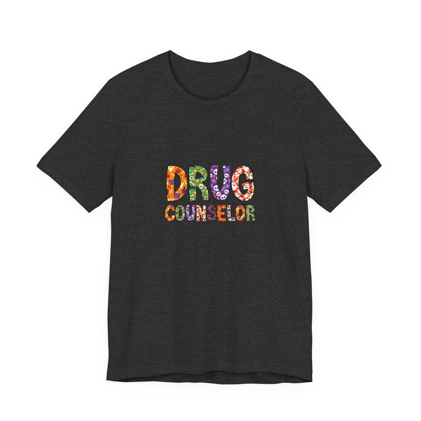 Unisex Drug Counselor Floral Graphic Tee — Colorful Text Short Sleeve Shirt