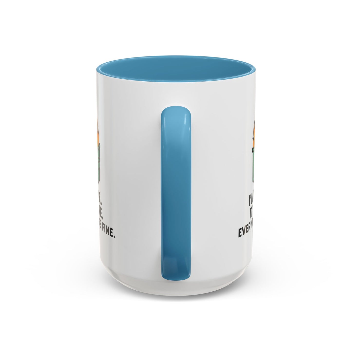 I’m Fine Dumpster Fire Coffee Mug — Funny 15oz Accent Mug