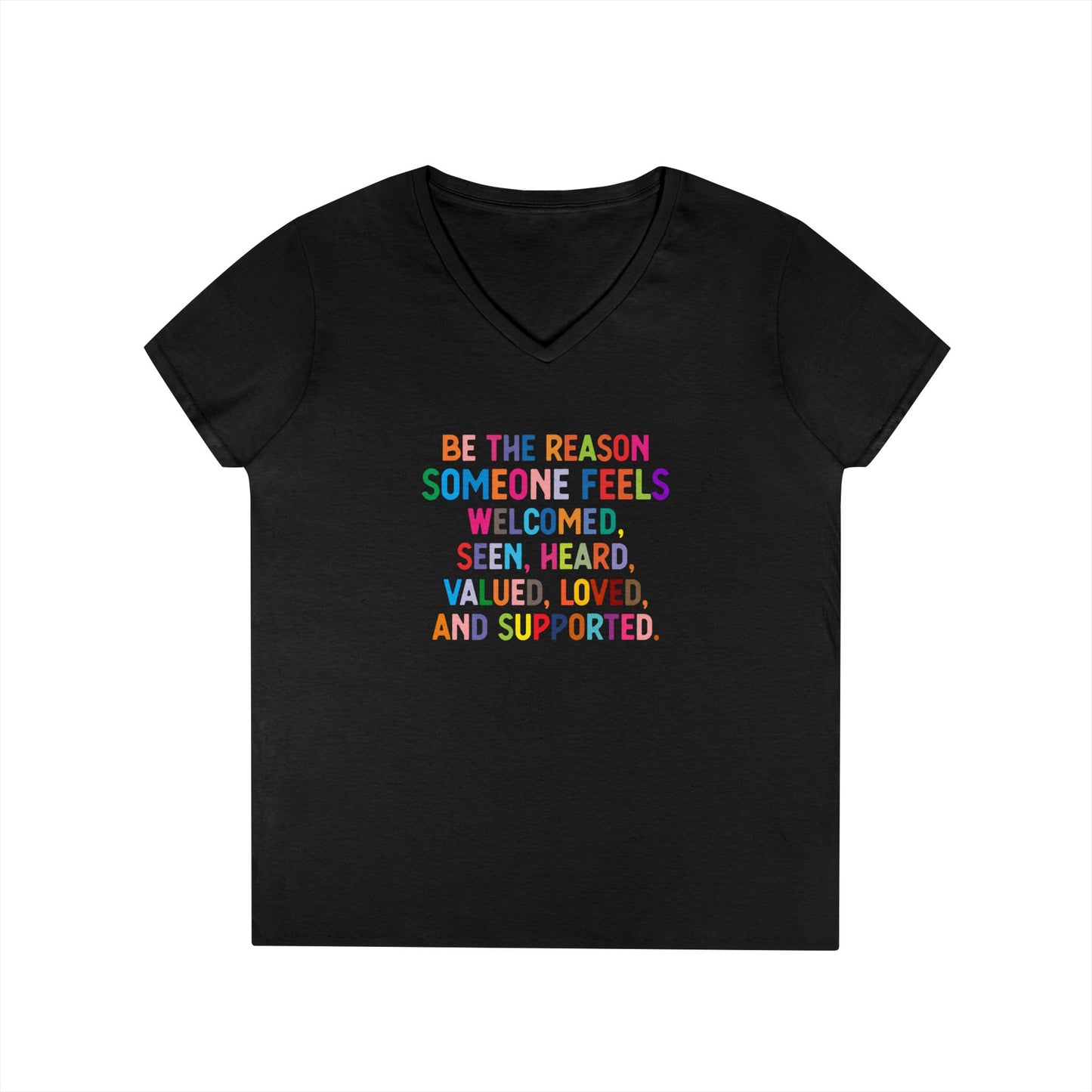 Be the Reason V-Neck Tee — Positive Message Ladies' T‑Shirt - Social Work