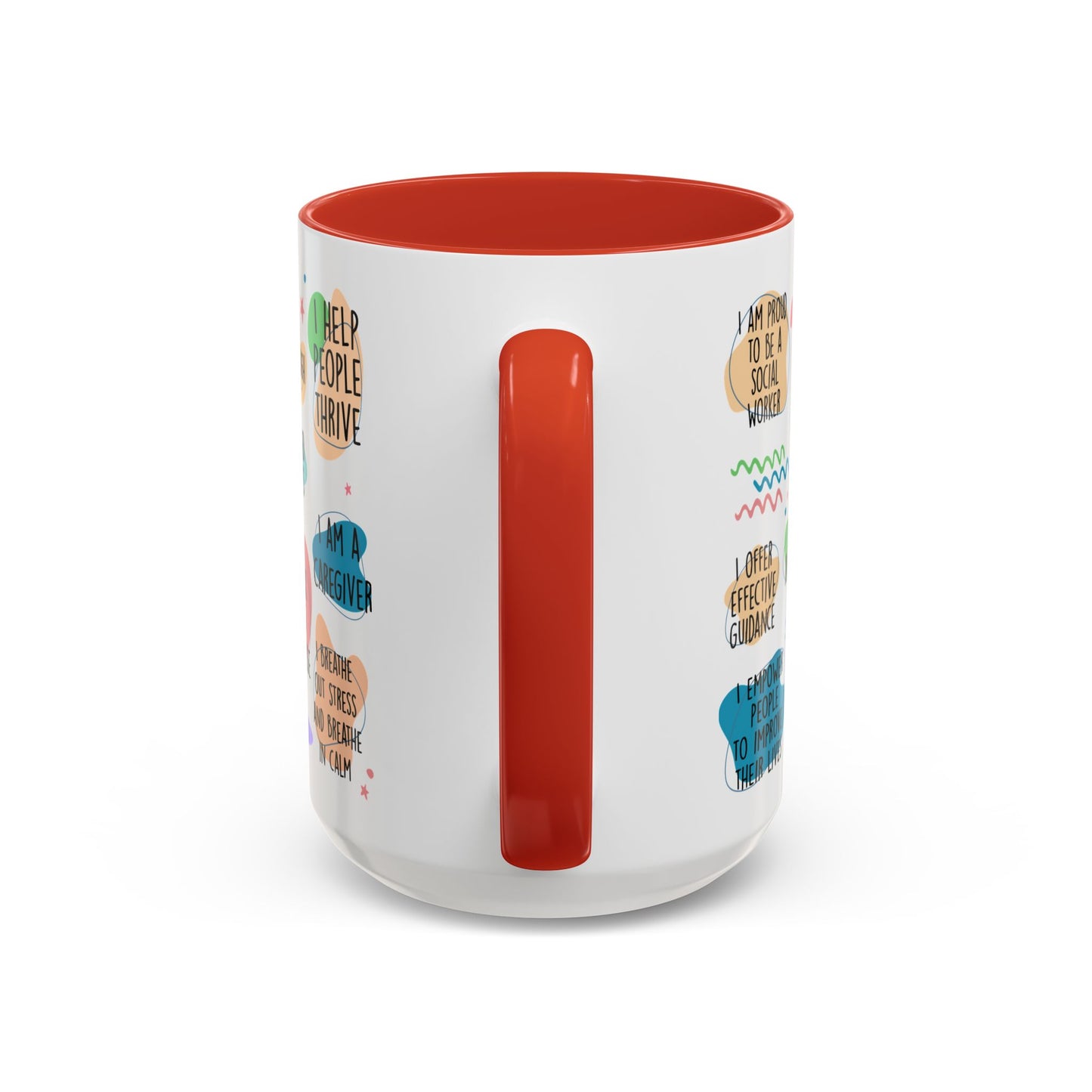 Social Worker Daily Affirmations Accent Coffee Mug — Inspirational -15oz