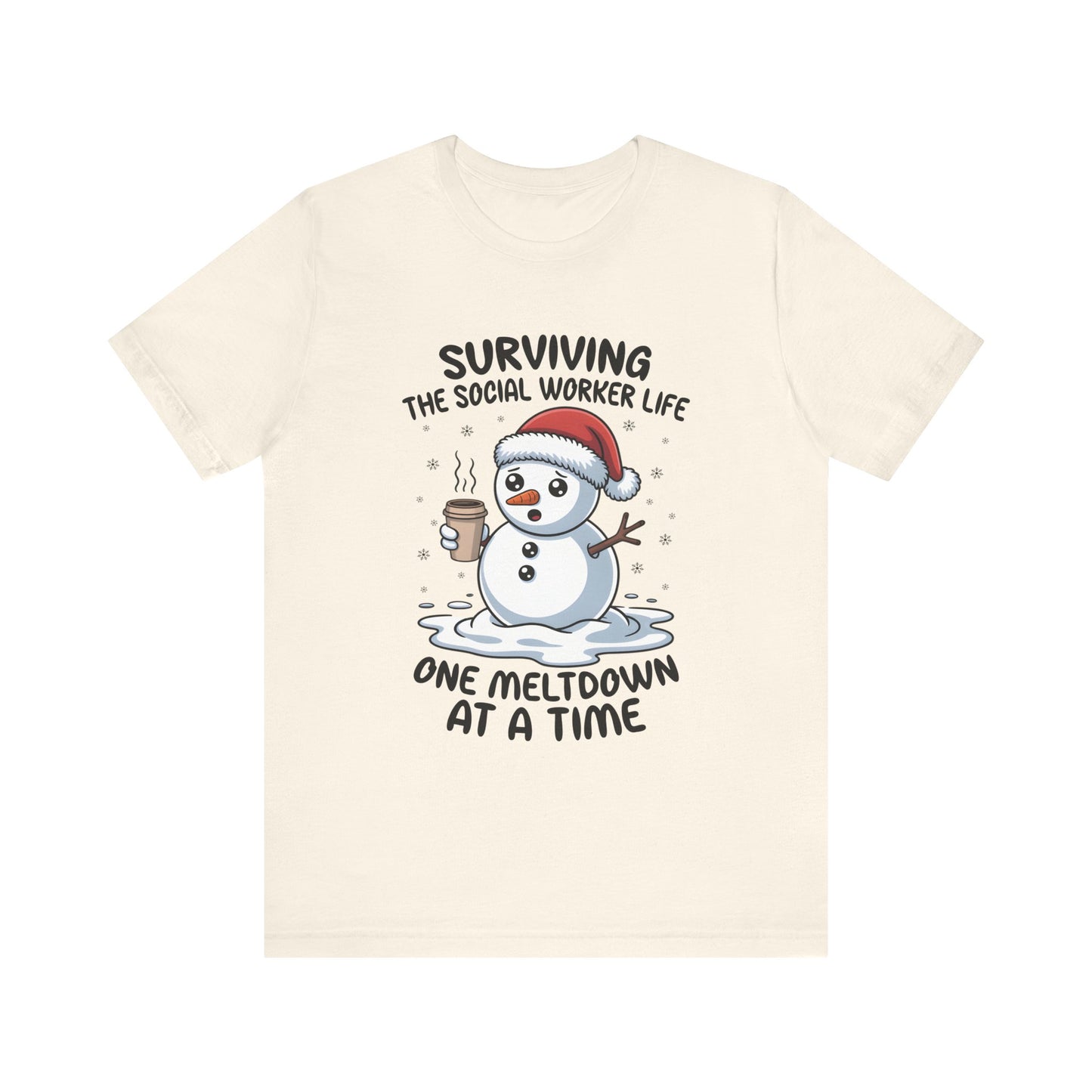 Men's Social Worker Snowman Tee — "Surviving the Social Worker Life: One Meltdown at a Time"