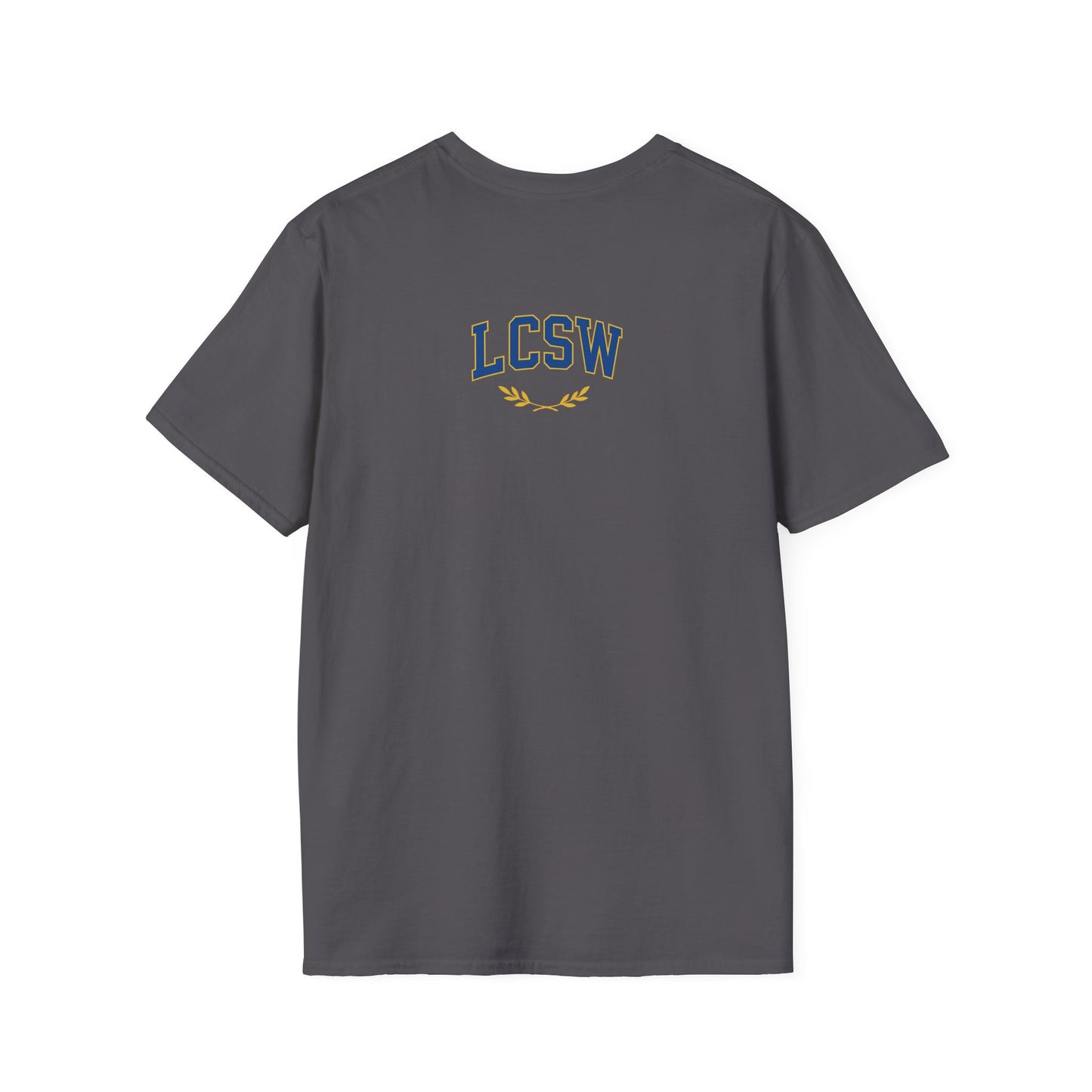 UCLA School of Social Work (LCSW version) -Unisex Softstyle T-Shirt