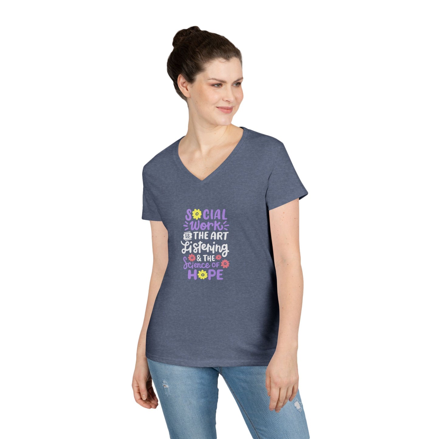 Hopeful Social Worker V‑Neck Tee — "Social Work is the Art of Listening & the Science of Hope"
