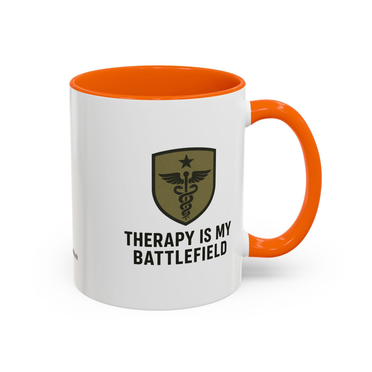 Military Social Work -Empowering Coffee Mug - "Therapy is My Battlefield" - Perfect Gift for Advocates and Supporters