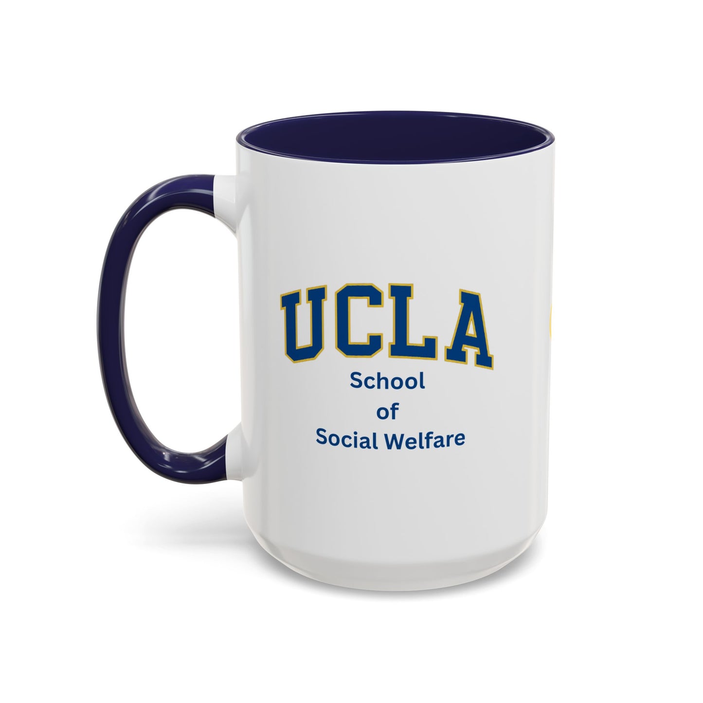 UCLA School of Social Welfare - Empowering Accent Coffee Mug Collection