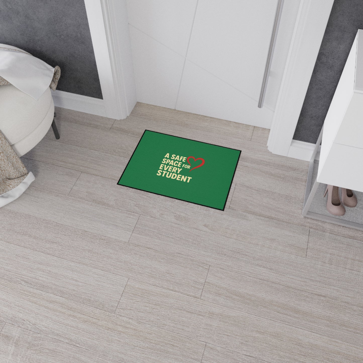 A Safe Place For Every Student -  Heavy Duty Floor Mat