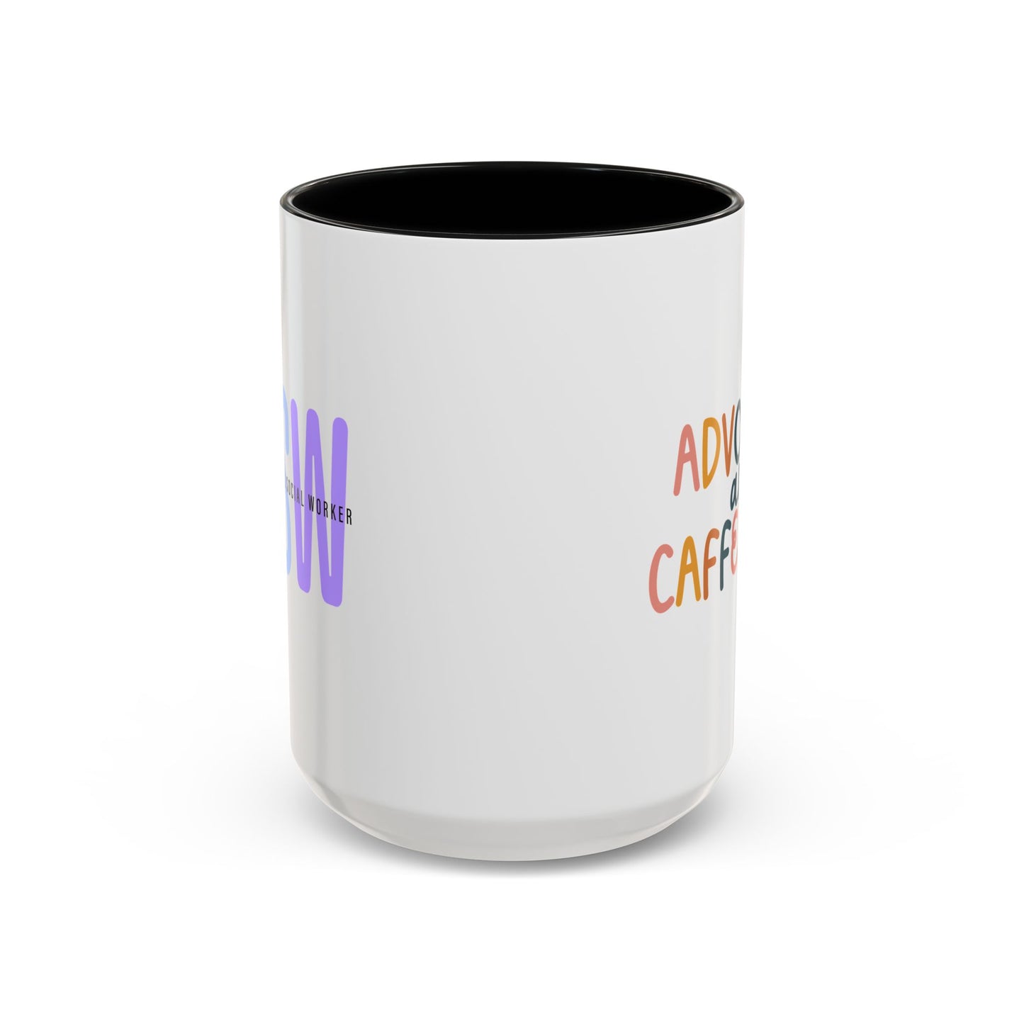 LCSW-Advocate and Caffeinate Accent Coffee Mug — Colorful Social Woker Coffee Cup (15 oz)