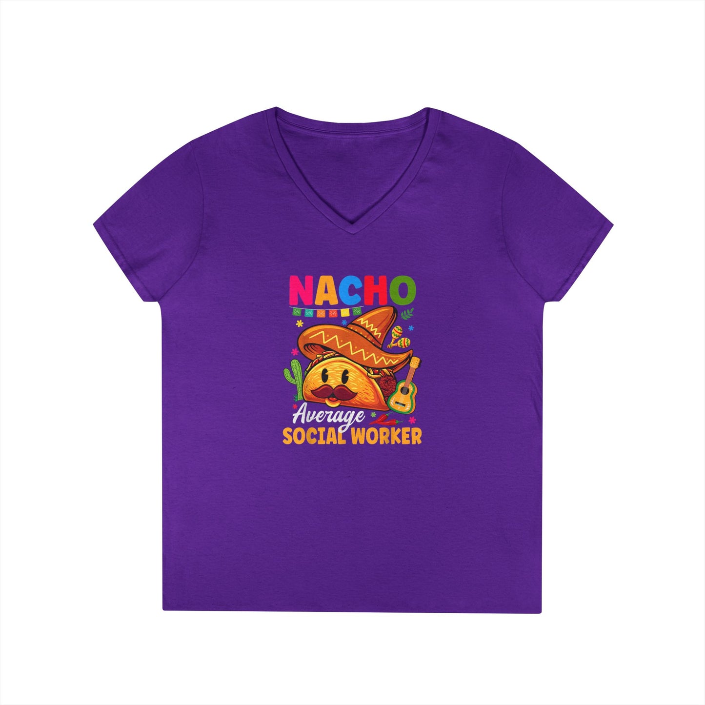 Ladies' V-Neck T-Shirt — "Nacho Average Social Worker" Funny Mexican Food Graphic Tee
