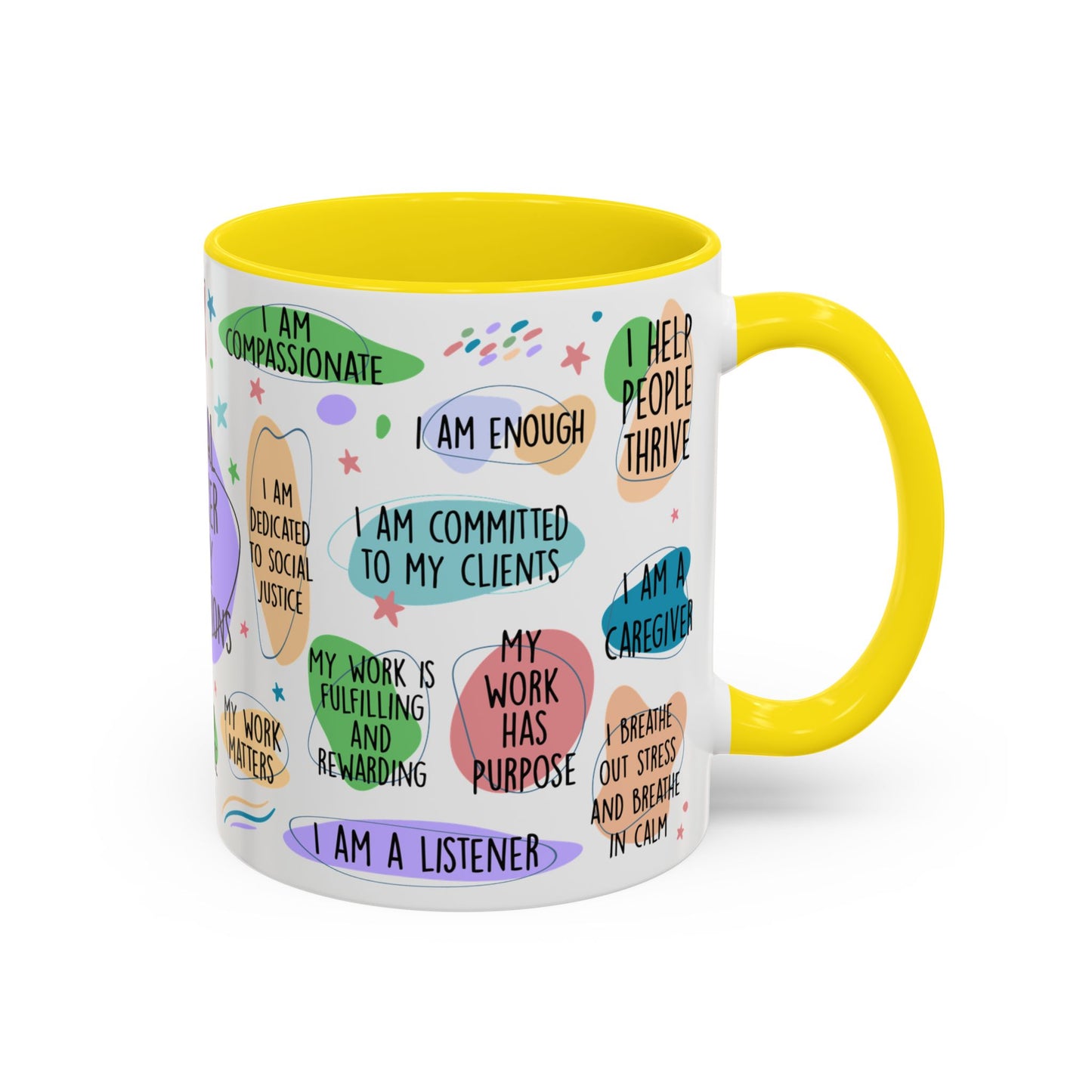Social Worker Daily Affirmations Accent Coffee Mug — Inspirational -15oz