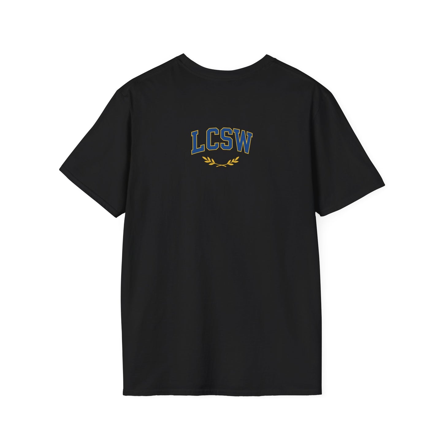 UCLA School of Social Work (LCSW version) -Unisex Softstyle T-Shirt