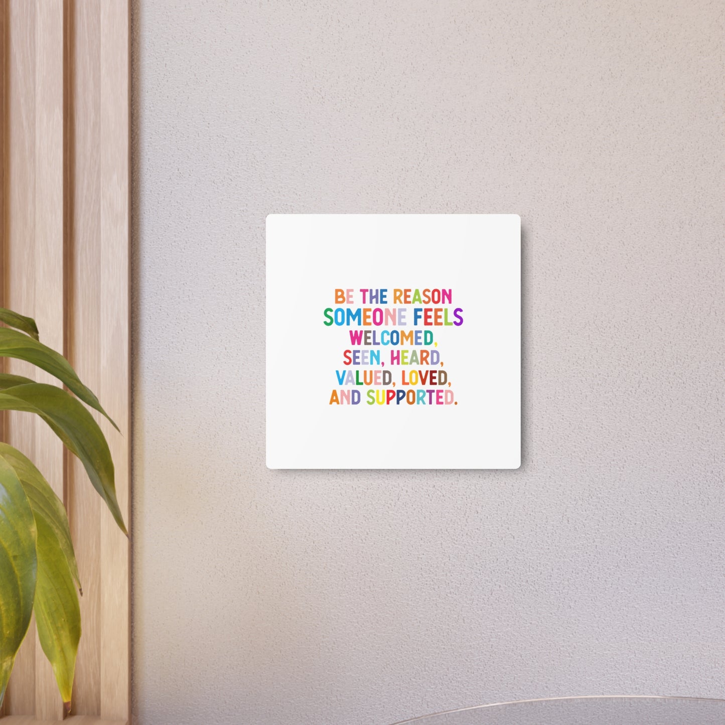 Metal Art Sign - "Be the Reason" Rainbow Inspirational Wall Decor - Social Work