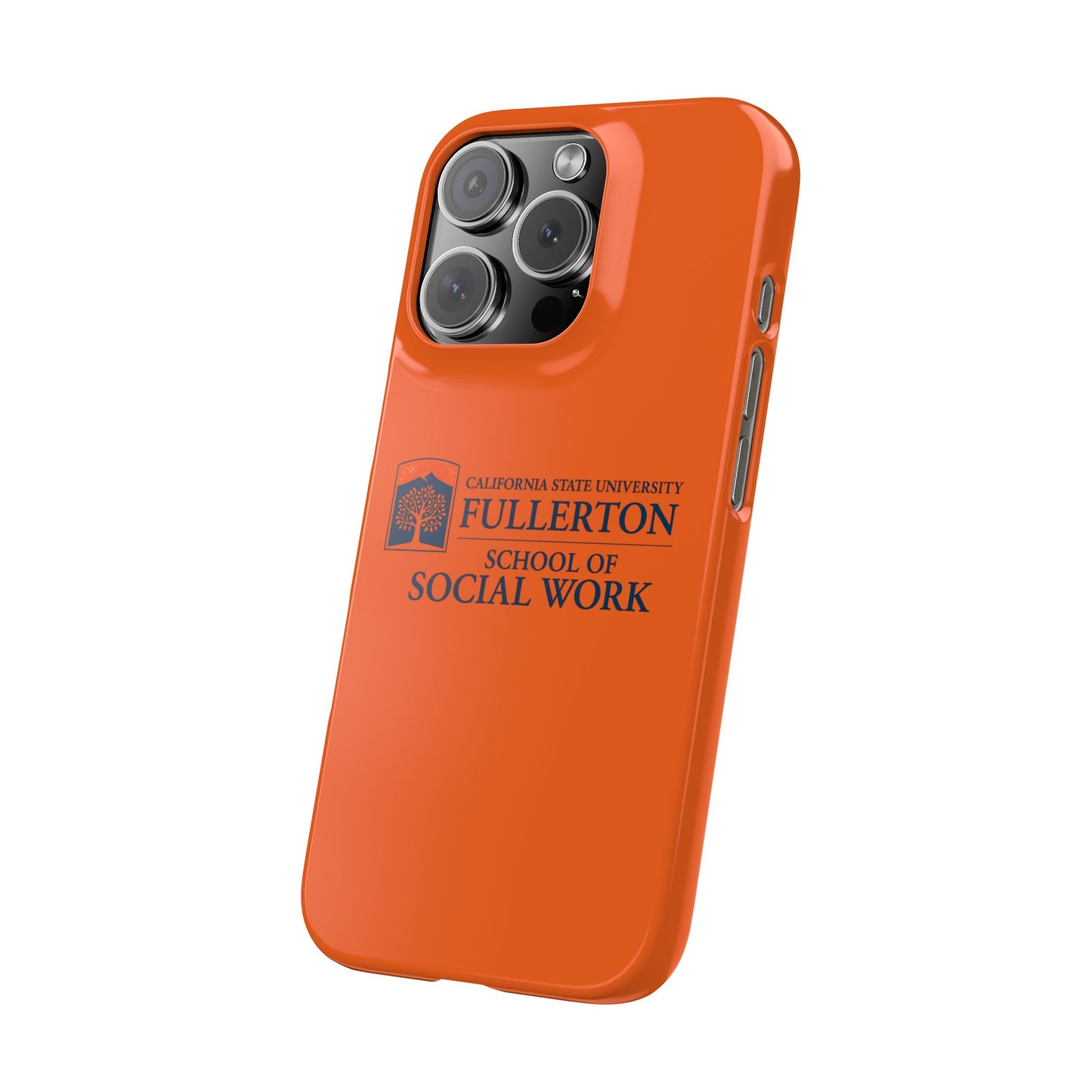 Cal State Fullerton University - Slim I-Phone Case - School of Social Work (Orange)