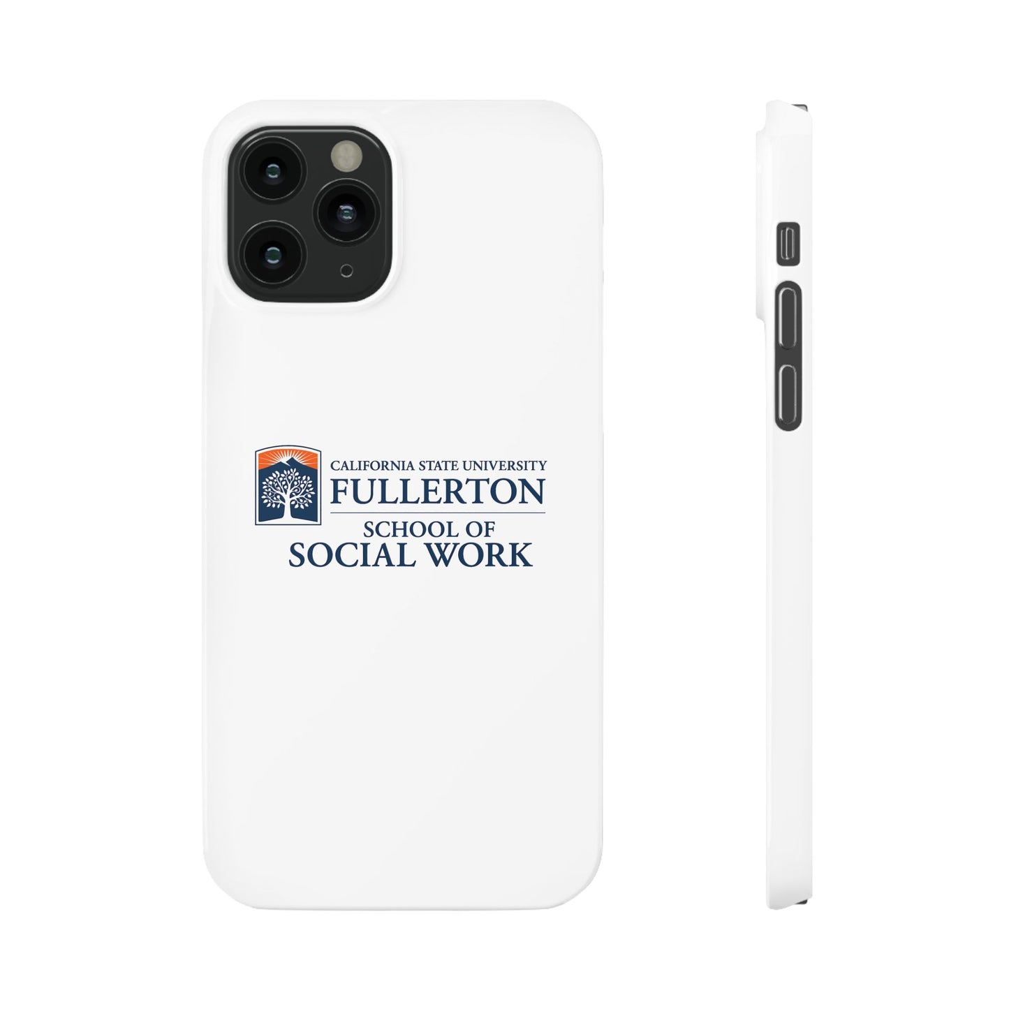 Cal State Fullerton University - Slim I-Phone Case - School of Social Work (White)