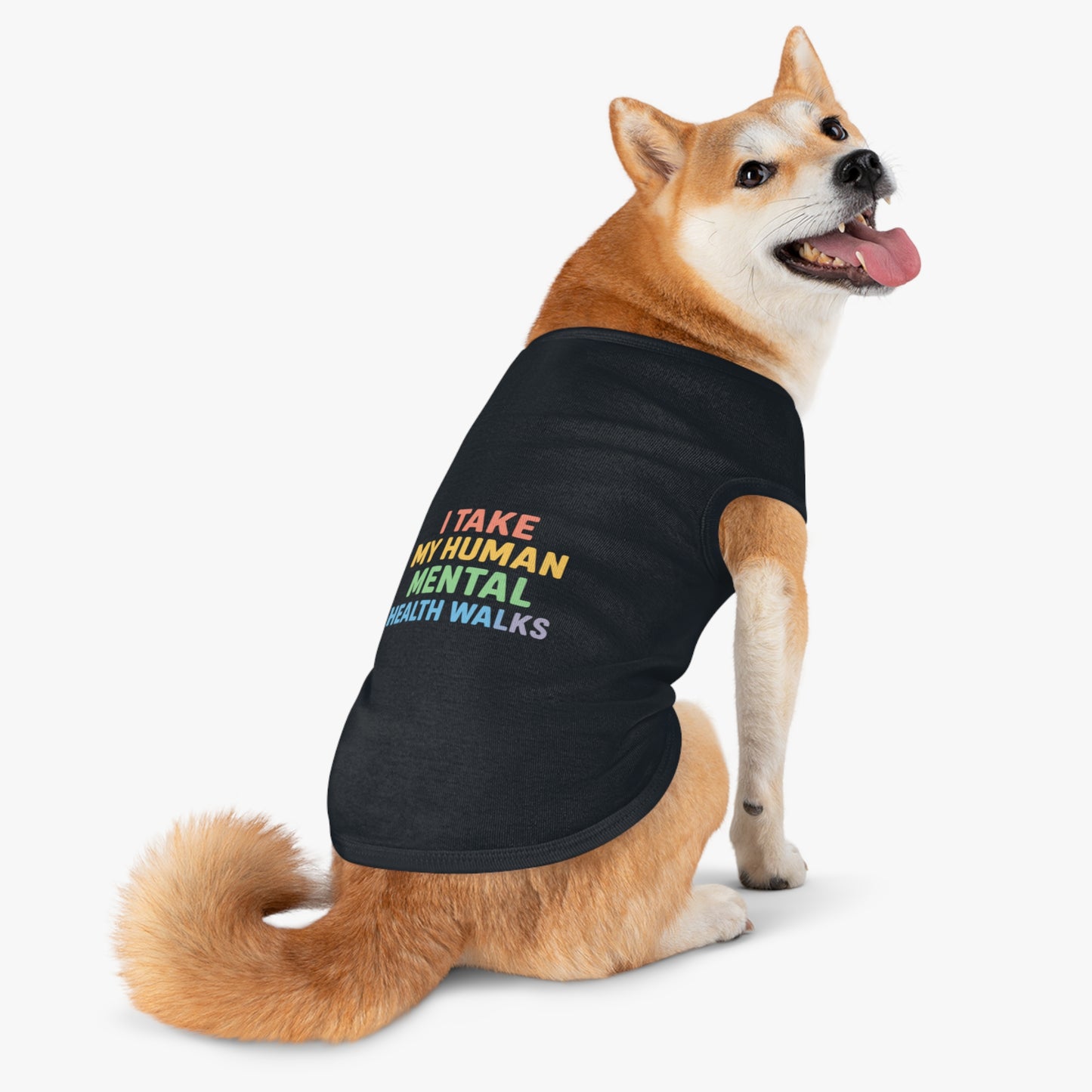 Pet Tank Top — “I Take My Human Mental Health Walks” Rainbow Dog Shirt - Mental Health/Social Worker