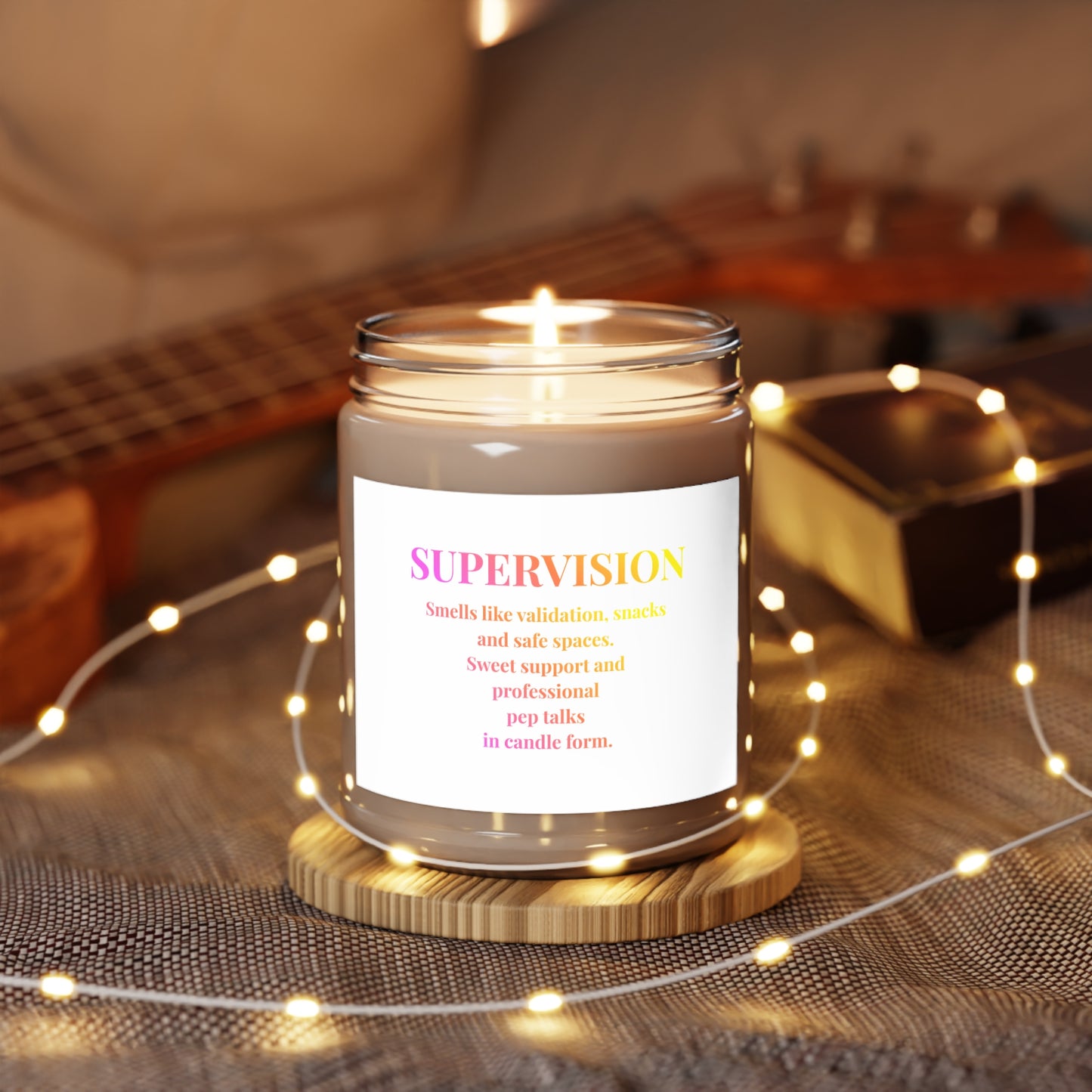 Supervision Candle